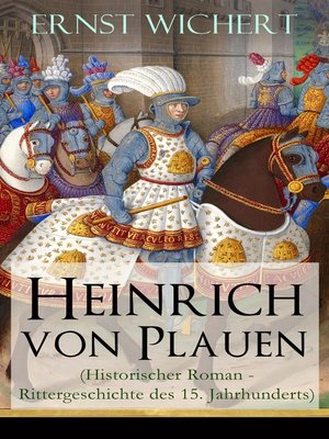 cover image of Heinrich von Plauen (Historischer Roman--Rittergeschichte des 15. Jahrhunderts)